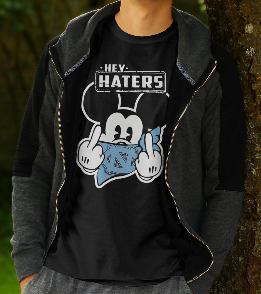 Hey Haters Mick North Carolina Tar Heels T-Shirt