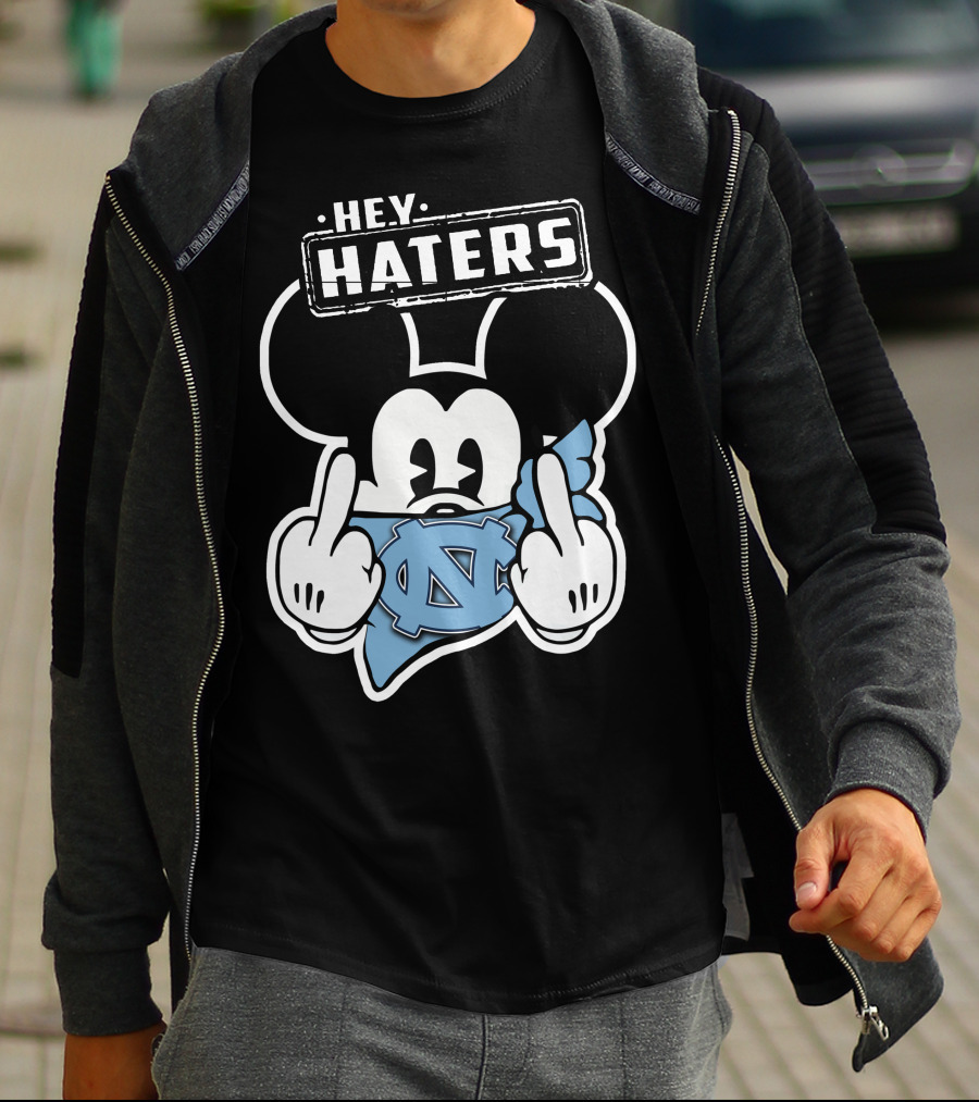 Hey Haters Mick North Carolina Tar Heels T-Shirt