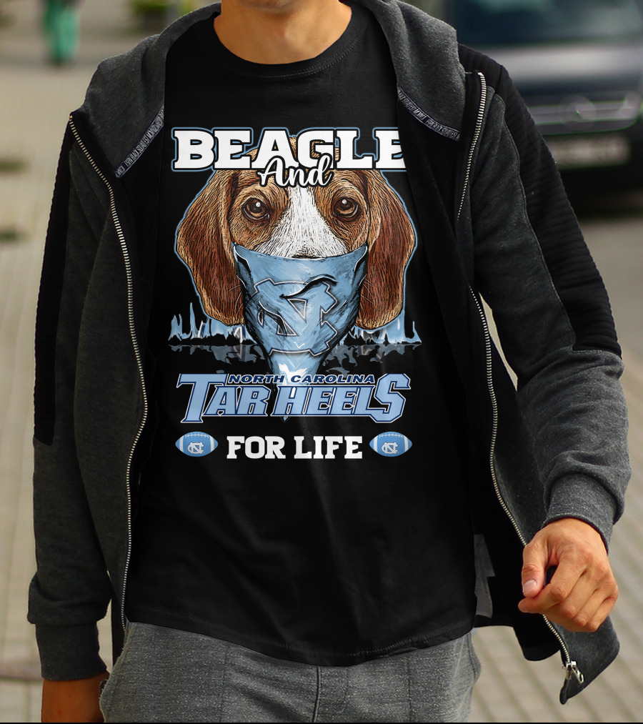 Beagle And North Carolina Tar Heels For Life T-Shirt