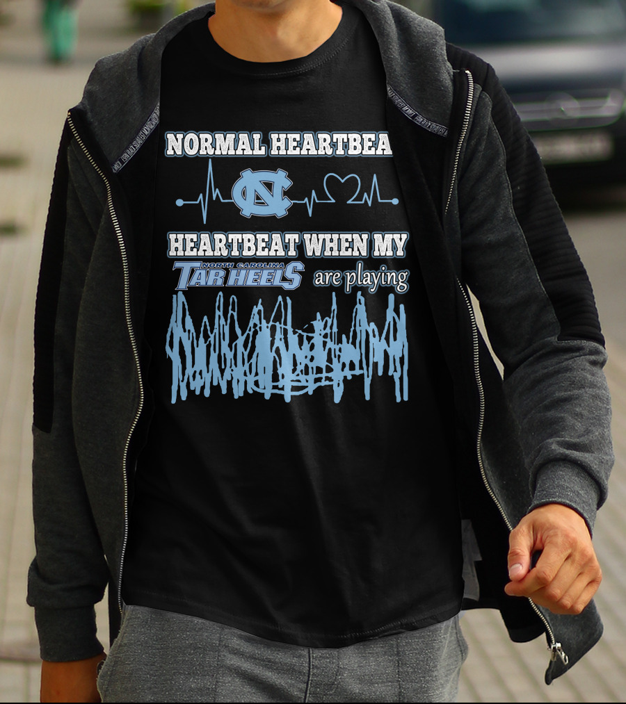Normal Heartbeat North Carolina Tar Heels Heartbeat When My Tar Heels Are Playing T-Shirt