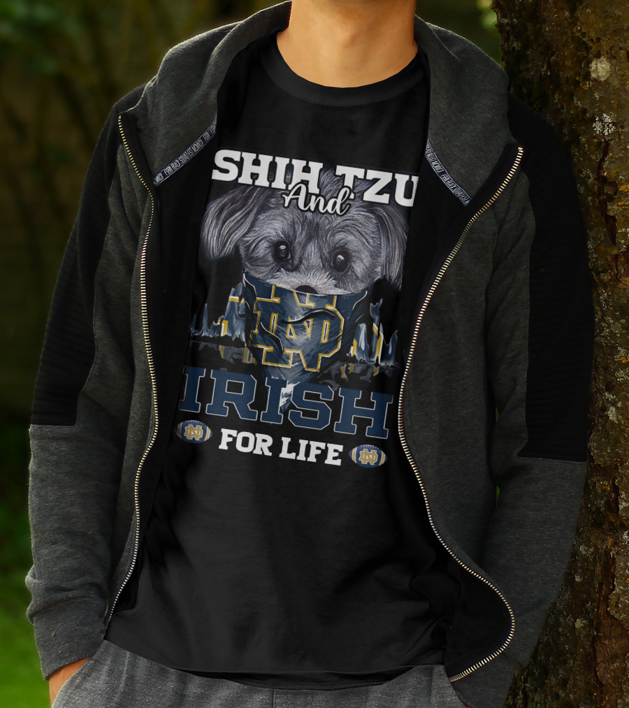 Shih Tzu And Irish For Life Notre Dame ND T-Shirt