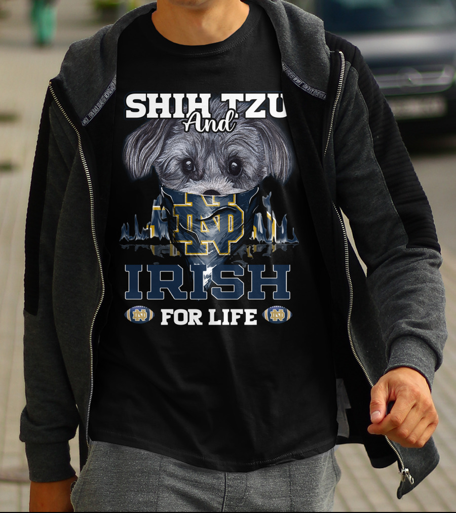 Shih Tzu And Irish For Life Notre Dame ND T-Shirt