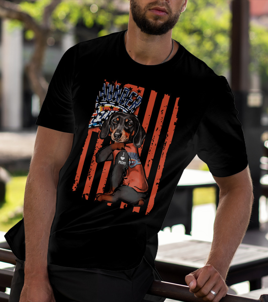 Dachshund Wearing Oklahoma City Thunder Shirt With I Love Mom Tag T-Shirt