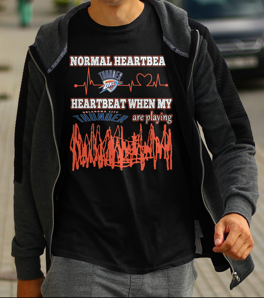 Normal Heartbeat Thunder OKC Heartbeat When My Oklahoma City Thunder Are Playing T-Shirt