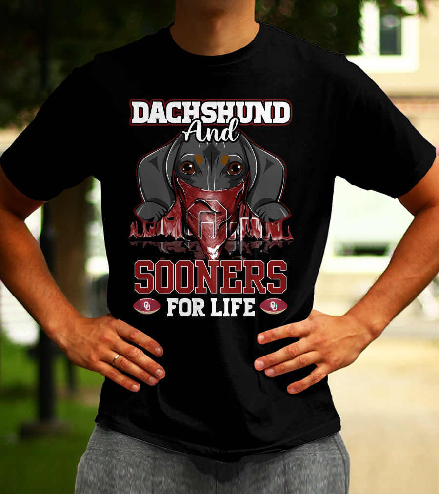 Dachshund And Sooners For Life Oklahoma OU T-Shirt