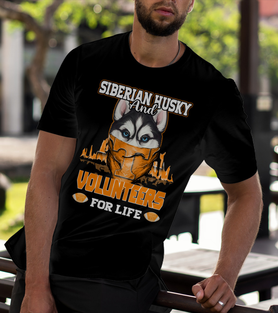 Siberian Husky And Volunteers Tennessee For Life T-Shirt