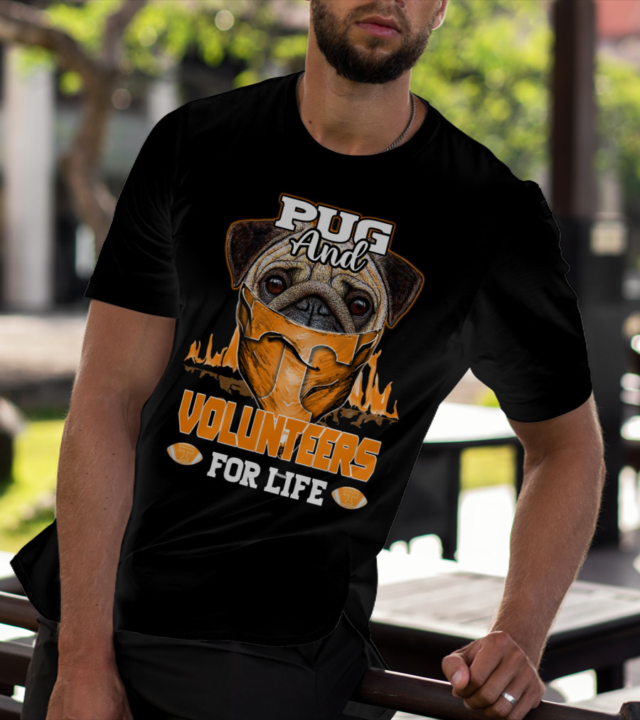 Pug And Volunteers For Life Tennessee T-Shirt