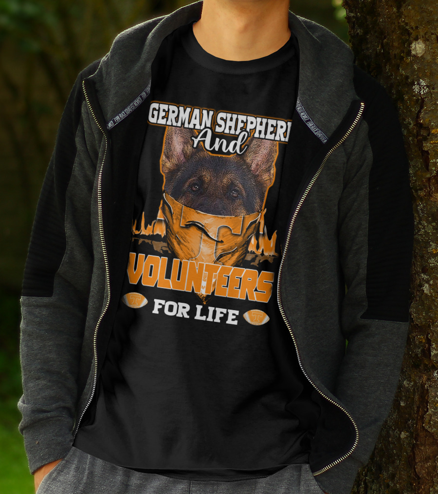 German Shepherd And Volunteers For Life T-Shirt