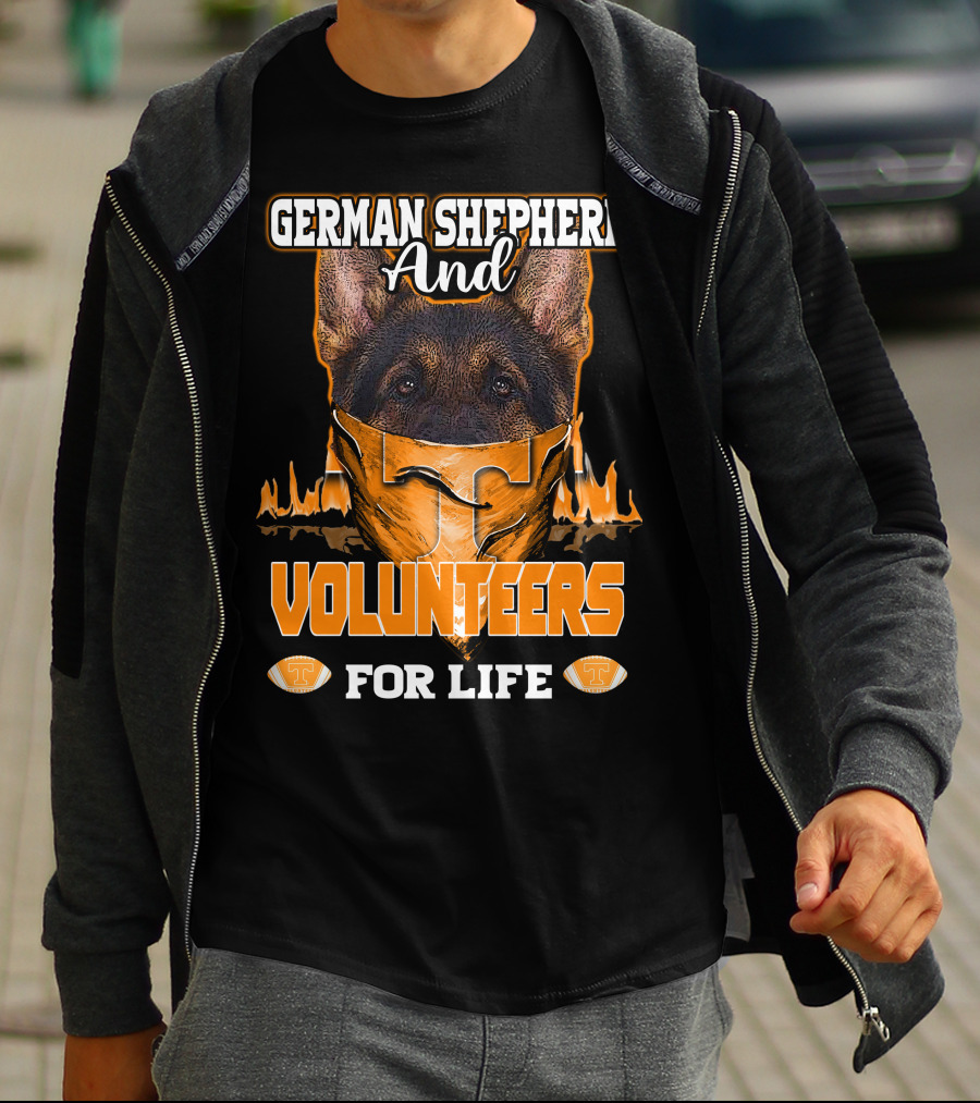 German Shepherd And Volunteers For Life T-Shirt