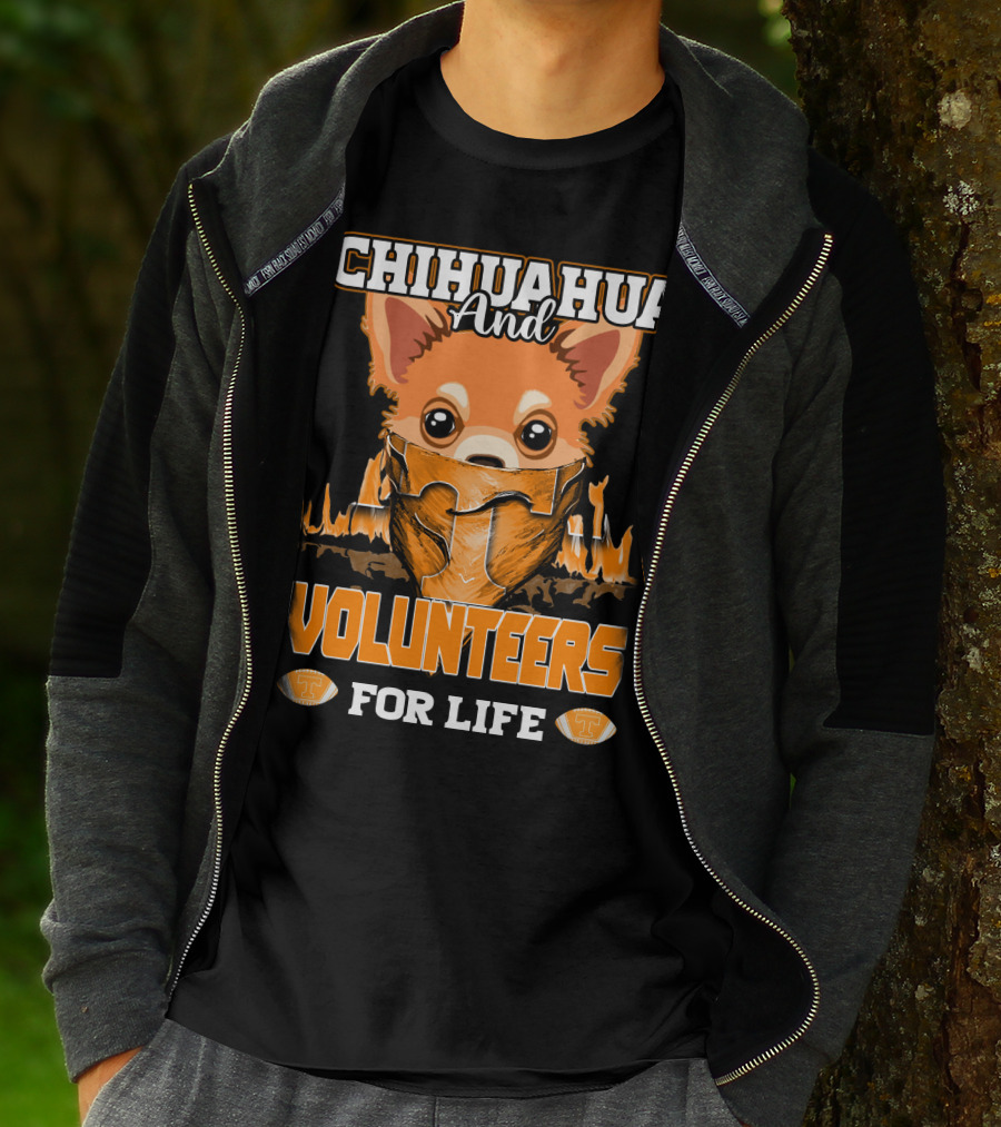 Chihuahua And Volunteers For Life Tennessee T-Shirt
