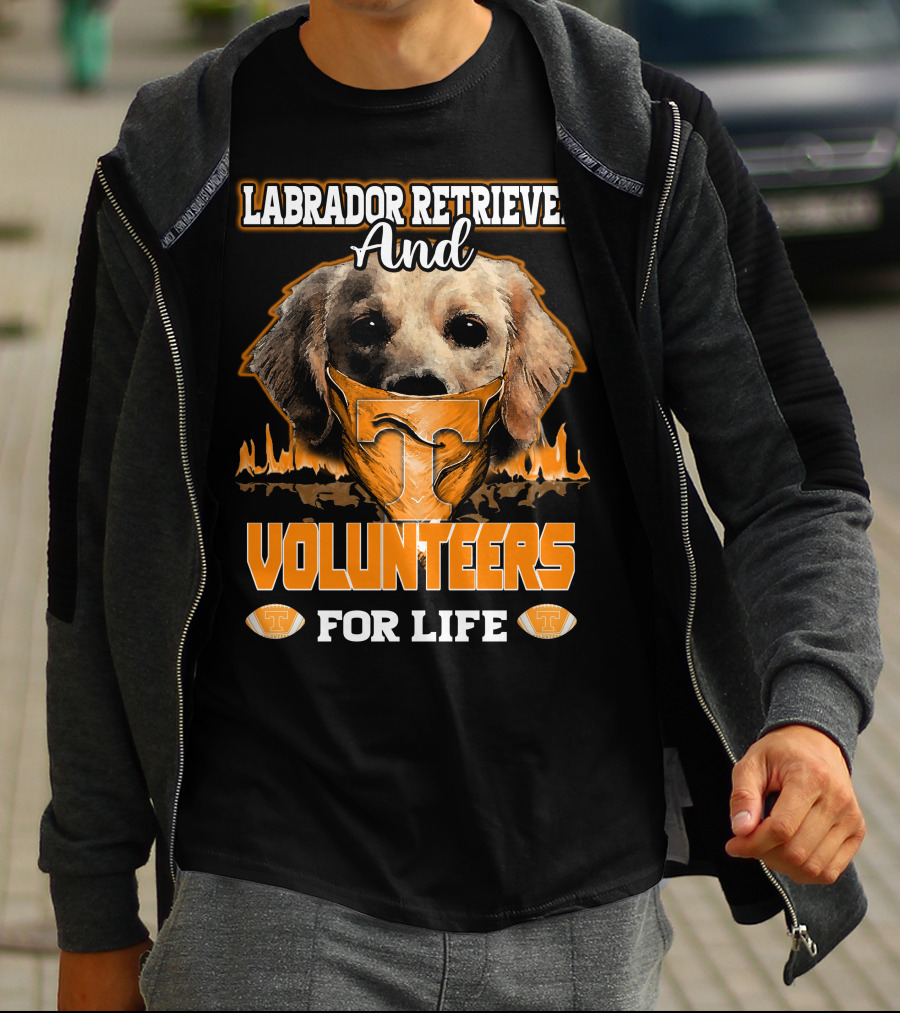 Labrador Retriever And Volunteers For Life Tennessee Volunteers T-Shirt