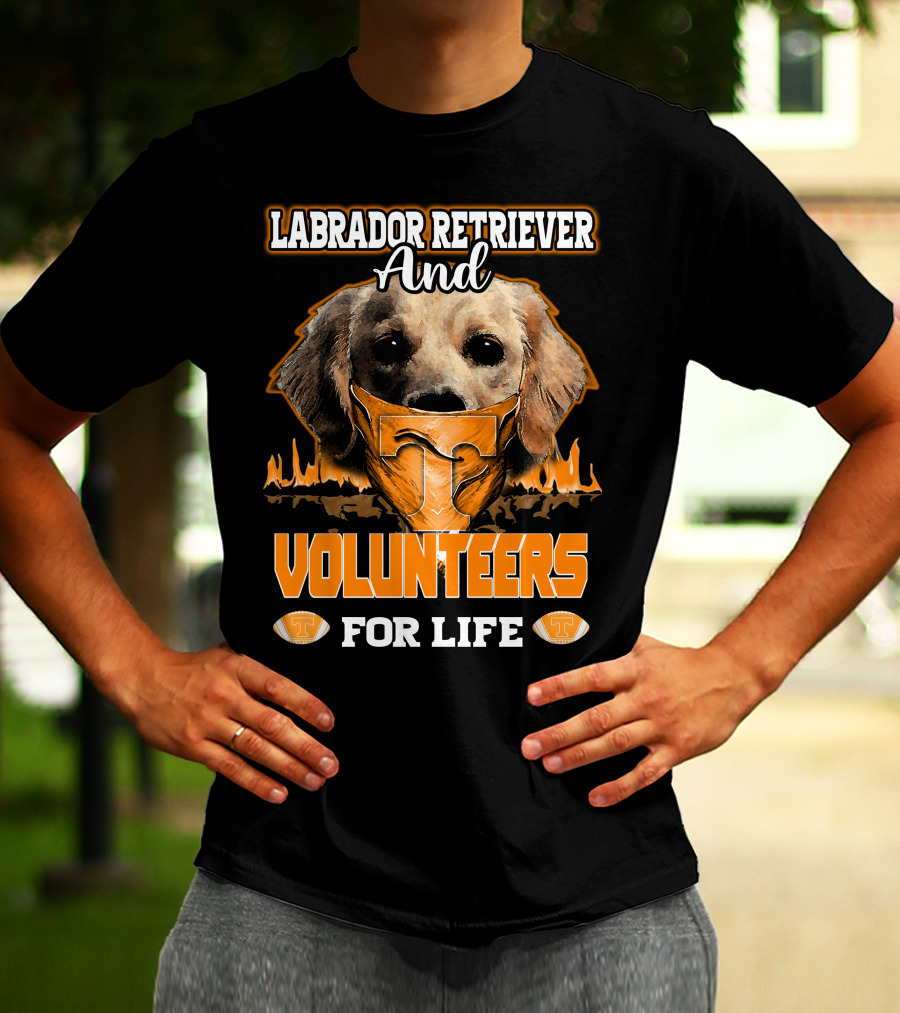 Labrador Retriever And Volunteers For Life Tennessee Volunteers T-Shirt