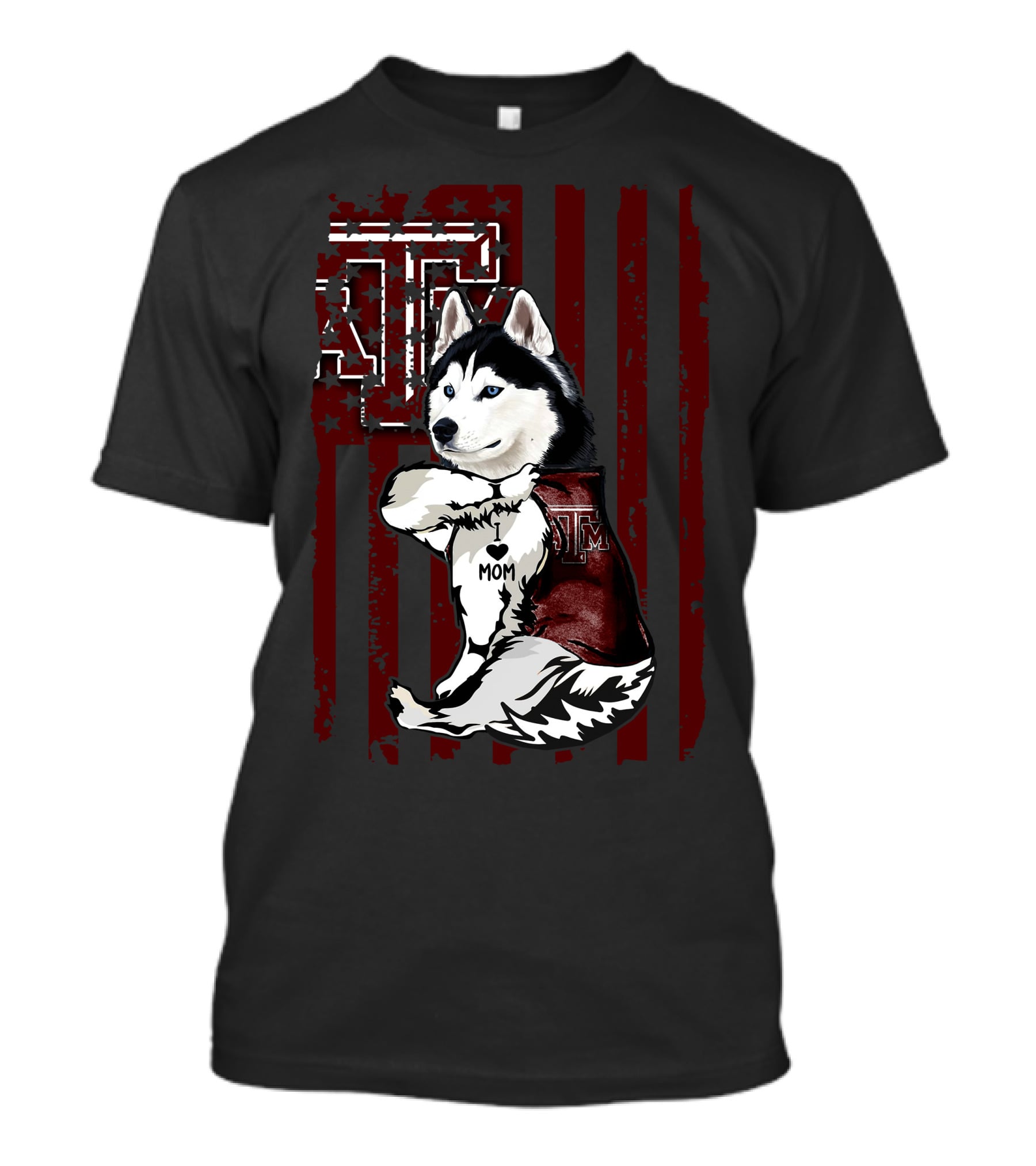 Siberian Husky Texas A&M Aggies Mom American Flag T-Shirt
