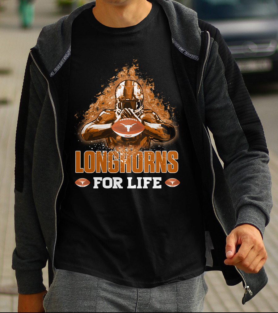 Longhorns For Life Texas Football Spirit T-Shirt