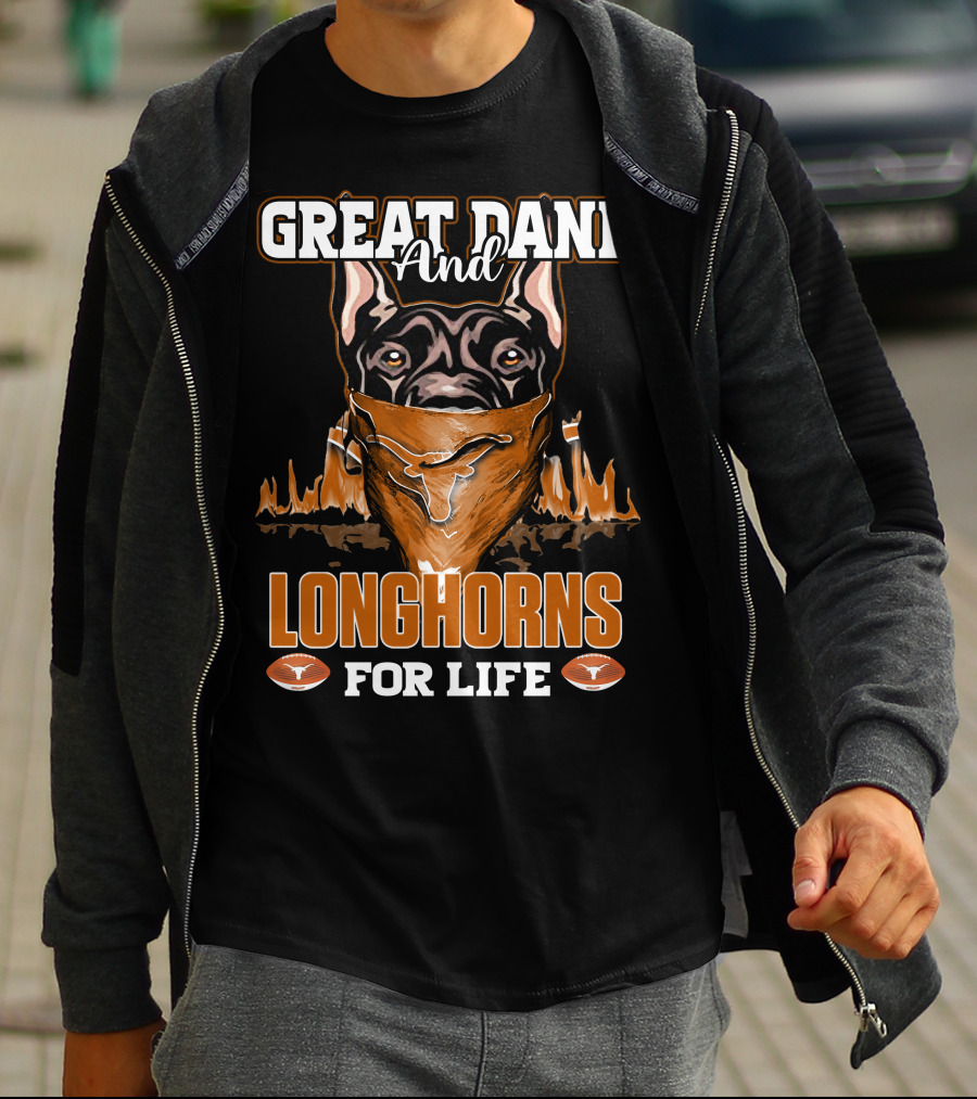 Great Dane And Longhorns For Life T-Shirt