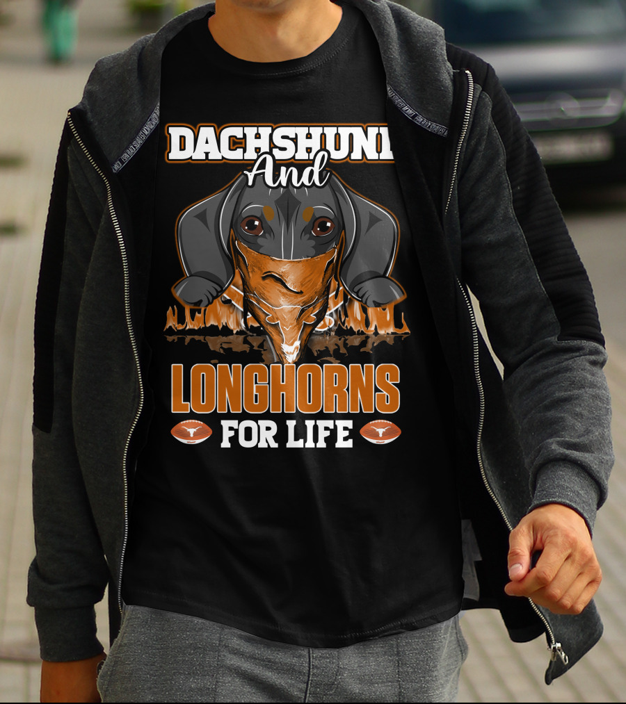 Dachshund And Longhorns For Life T-Shirt