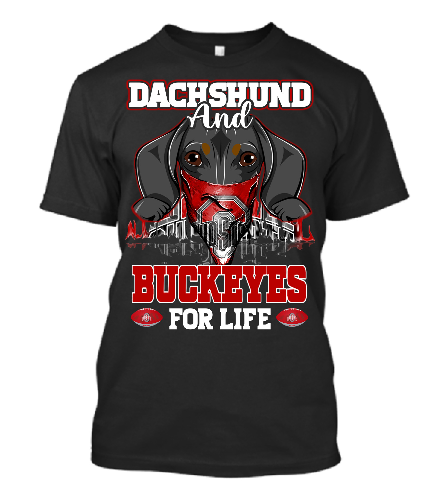 Dachshund And Buckeyes For Life Ohio State T-Shirt