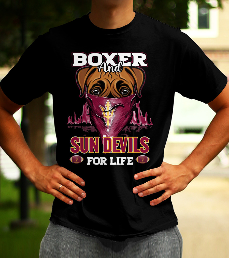 Boxer And Sun Devils For Life T-Shirt