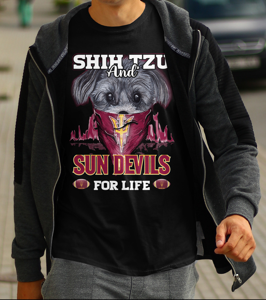SHIH TZU AND SUN DEVILS FOR LIFE T-Shirt