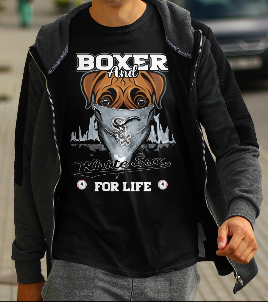 Boxer And White Sox For Life T-Shirt