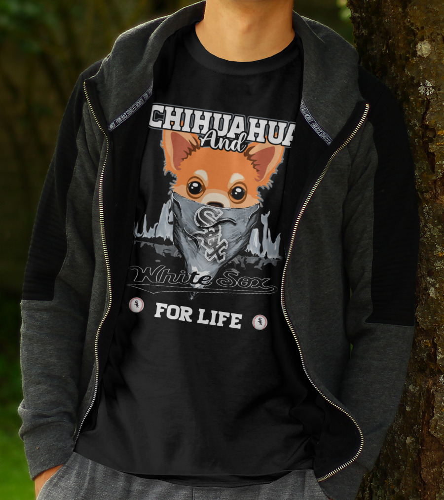 Chihuahua And White Sox For Life T-Shirt