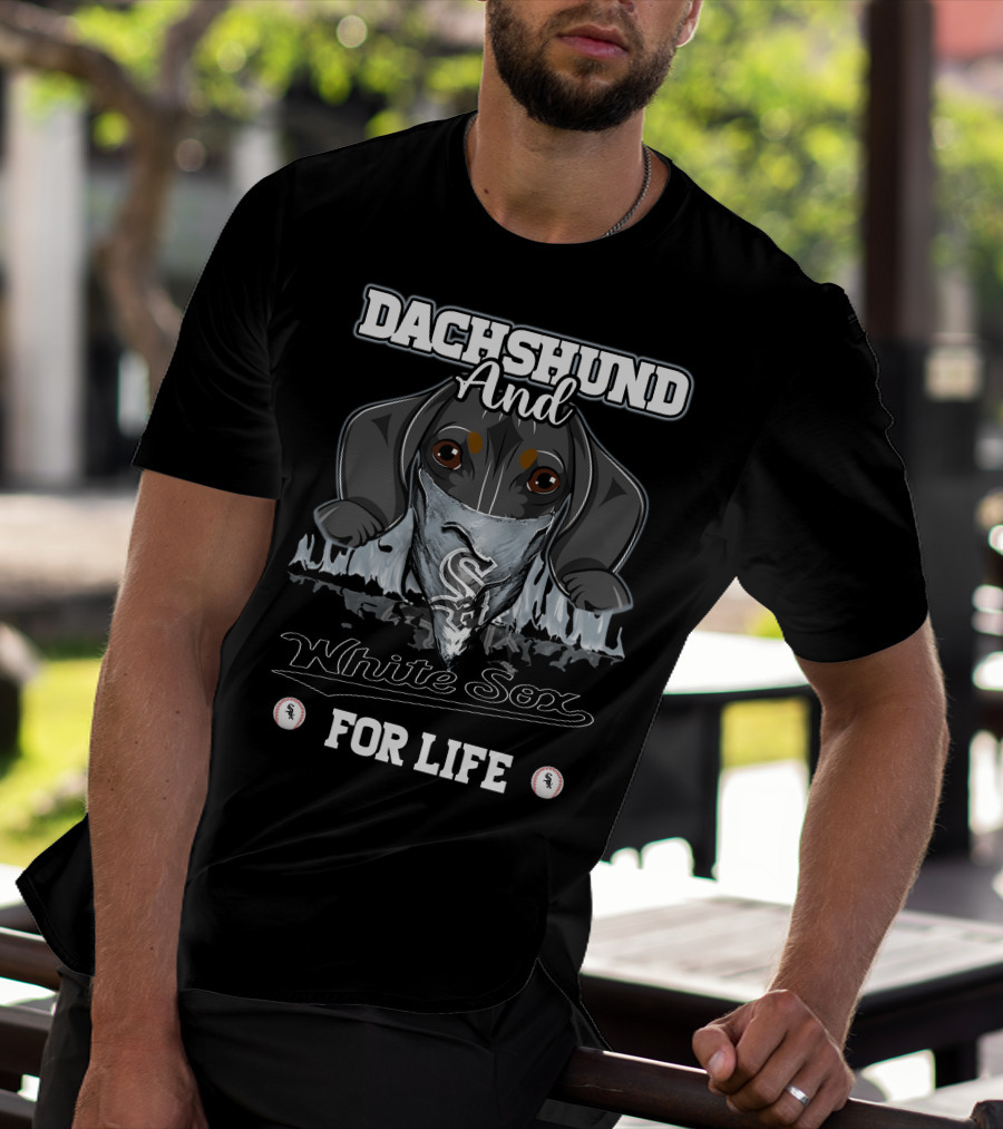 Dachshund And White Sox For Life T-Shirt
