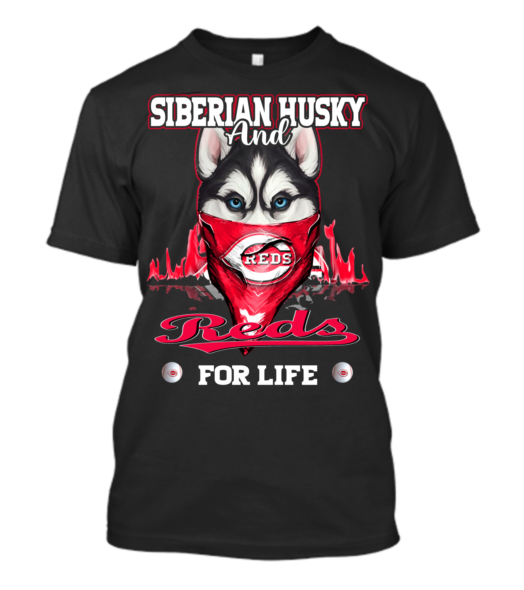 Siberian Husky And Reds For Life T-Shirt