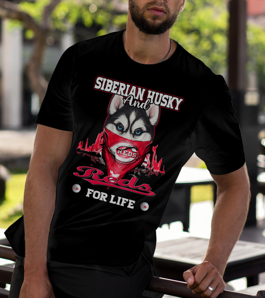 Siberian Husky And Reds For Life T-Shirt
