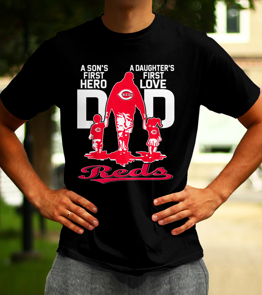 A Son's First Hero A Daughter's First Love Dad Reds T-Shirt