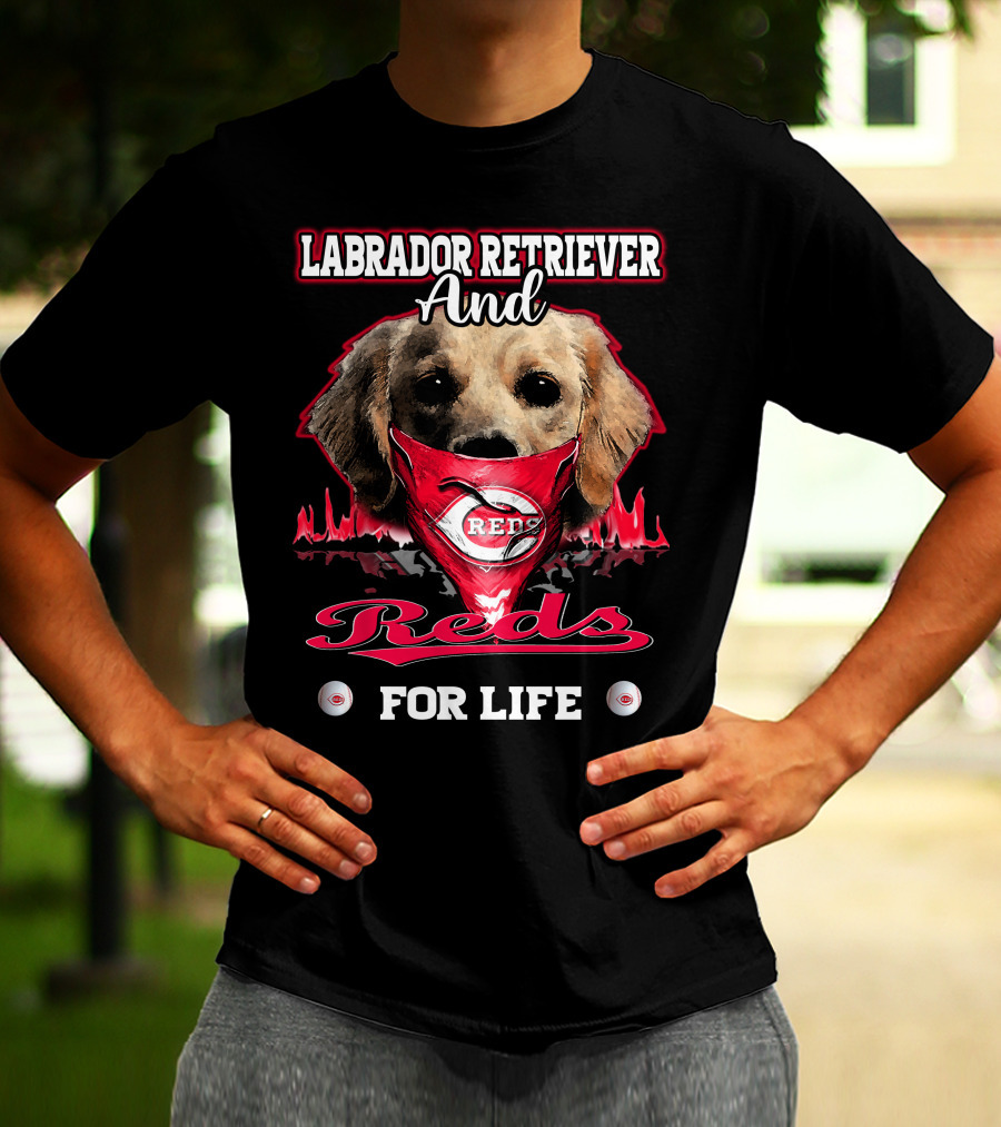 Labrador Retriever And Reds For Life T-Shirt