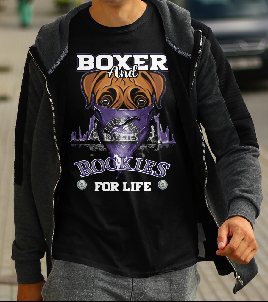Boxer And Colorado Rockies For Life T-Shirt