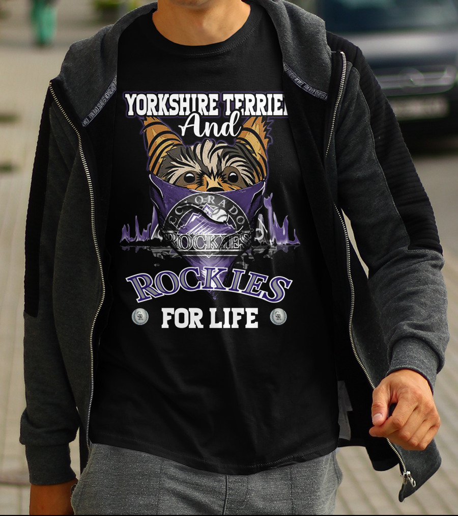Yorkshire Terrier And Colorado Rockies For Life T-Shirt
