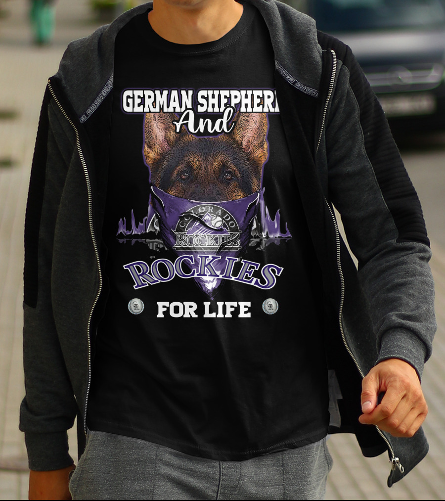 German Shepherd And Colorado Rockies For Life T-Shirt