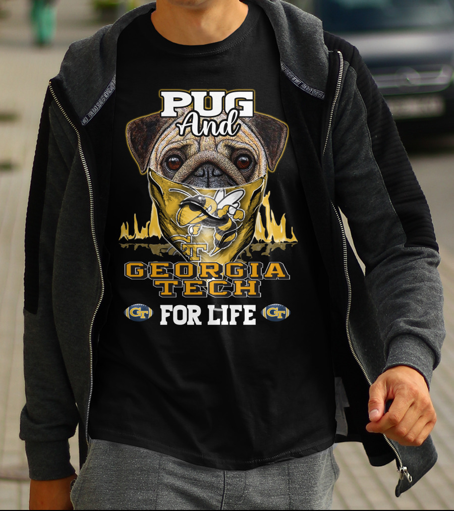 Pug And Georgia Tech Yellow Jackets GT For Life T-Shirt
