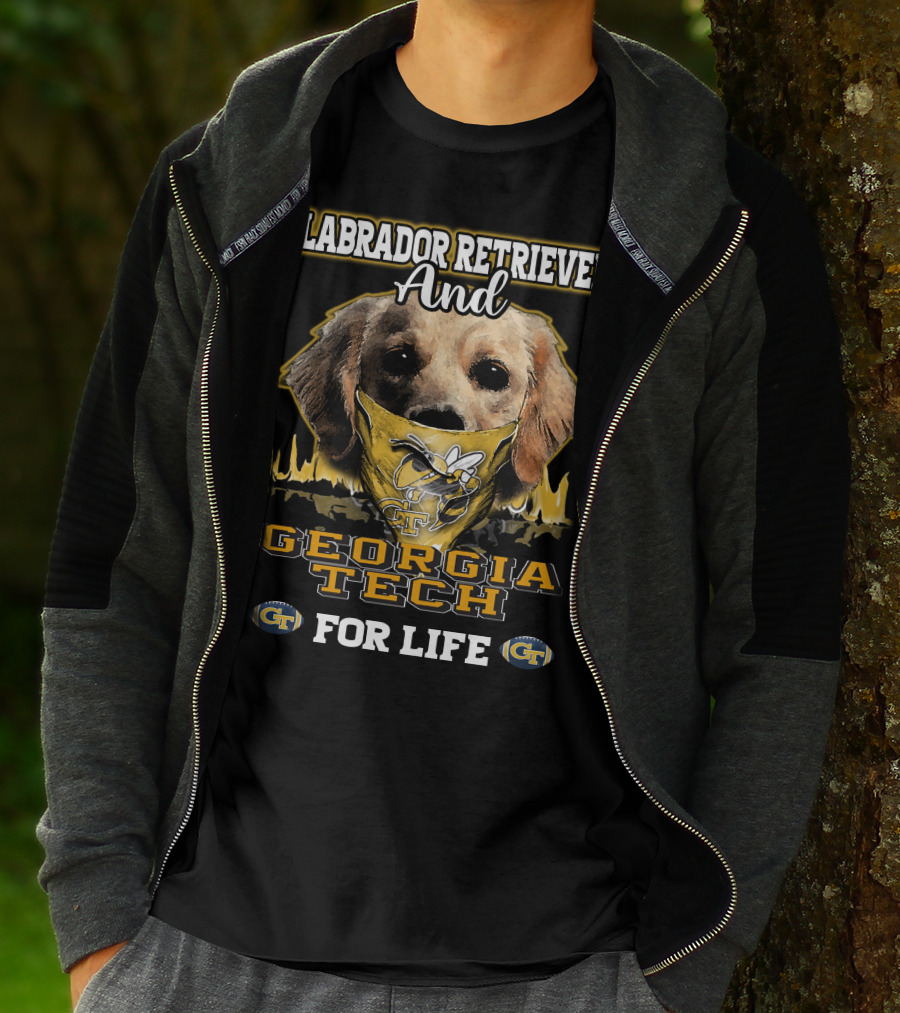 Labrador Retriever And Georgia Tech Yellow Jackets For Life T-Shirt