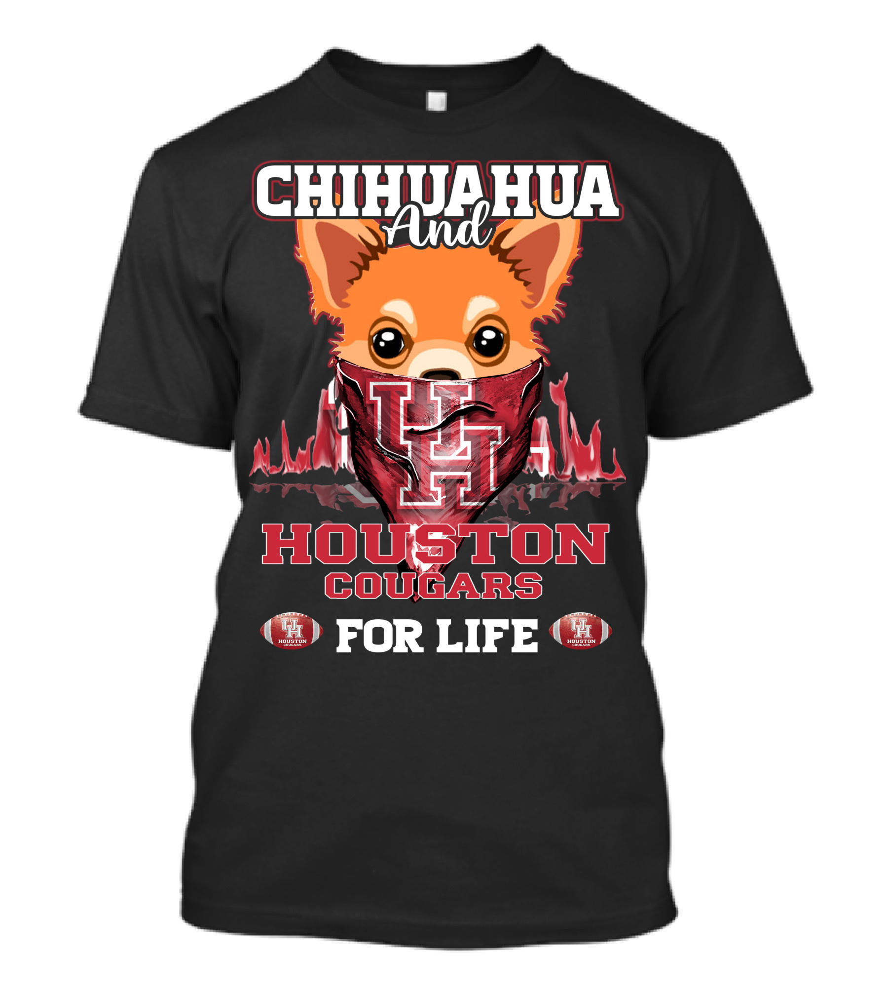 Chihuahua And Houston Cougars For Life T-Shirt