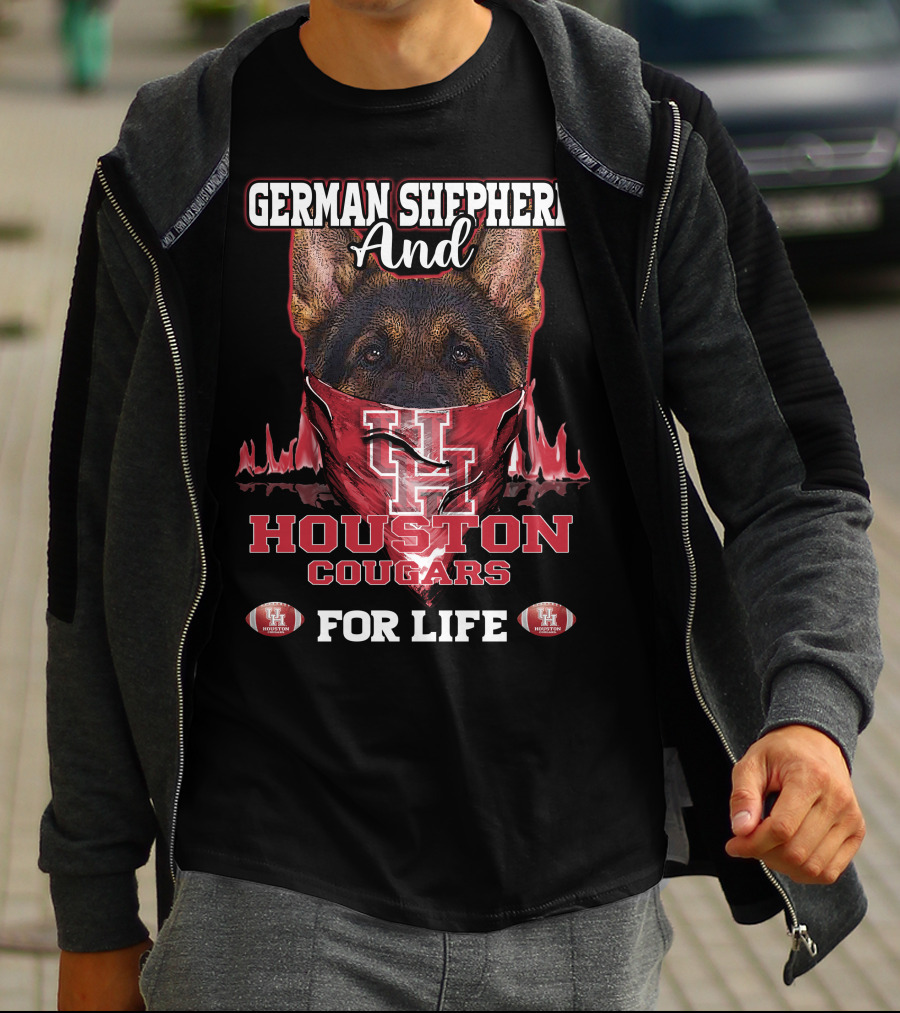 German Shepherd And Houston Cougars Uh For Life T-Shirt