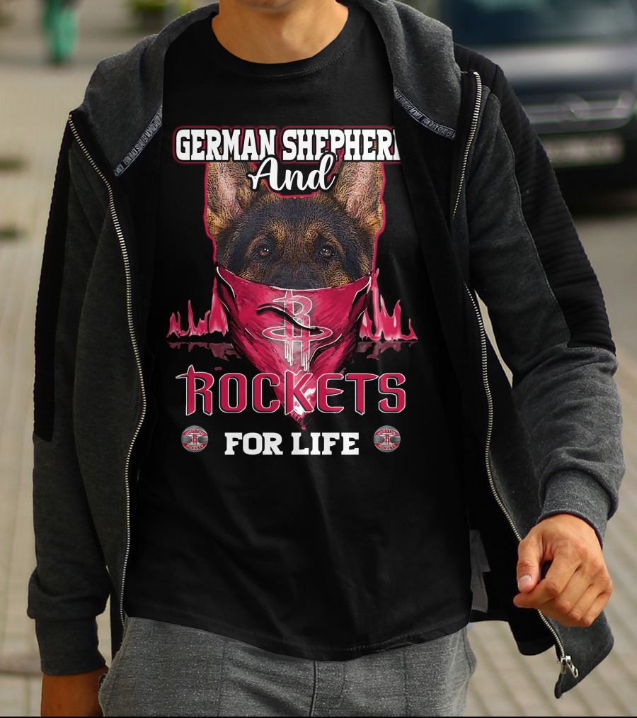 German Shepherd And Rockets For Life T-Shirt