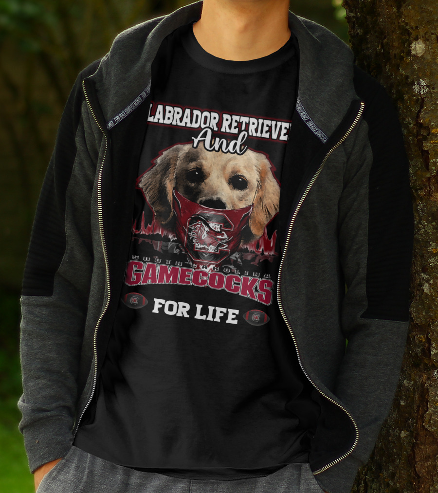 Labrador Retriever And South Carolina Gamecocks For Life T-Shirt