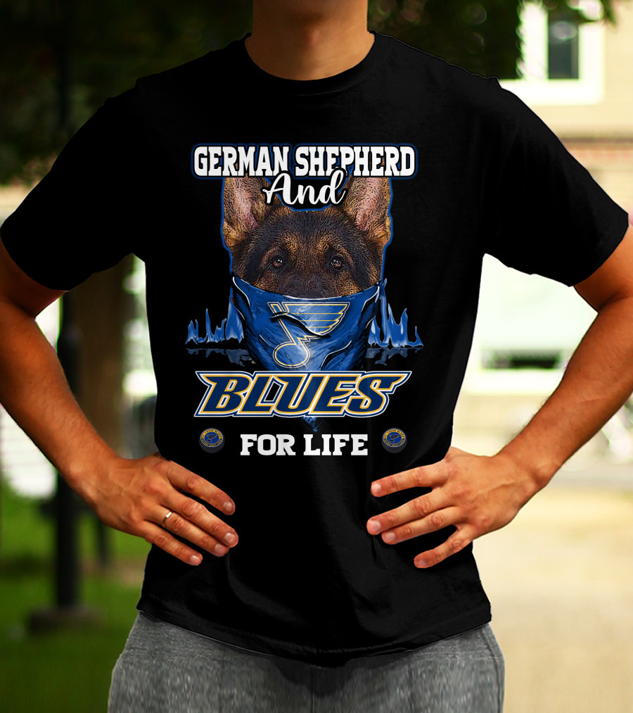 German Shepherd And Blues For Life T-Shirt