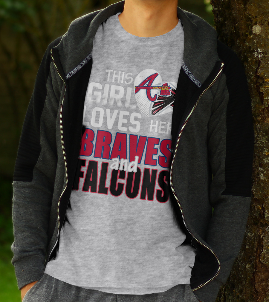 This Girl Loves Her Braves And Falcons T-Shirt