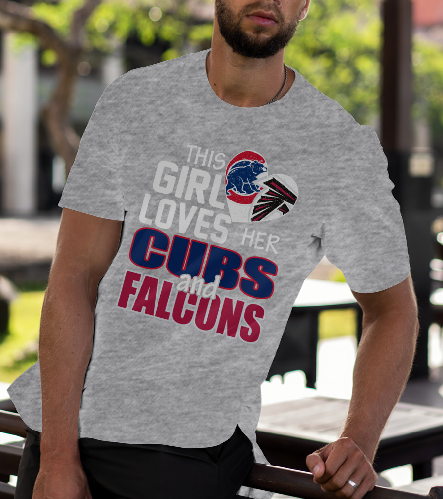 This Girl Loves Her Cubs And Falcons T-Shirt
