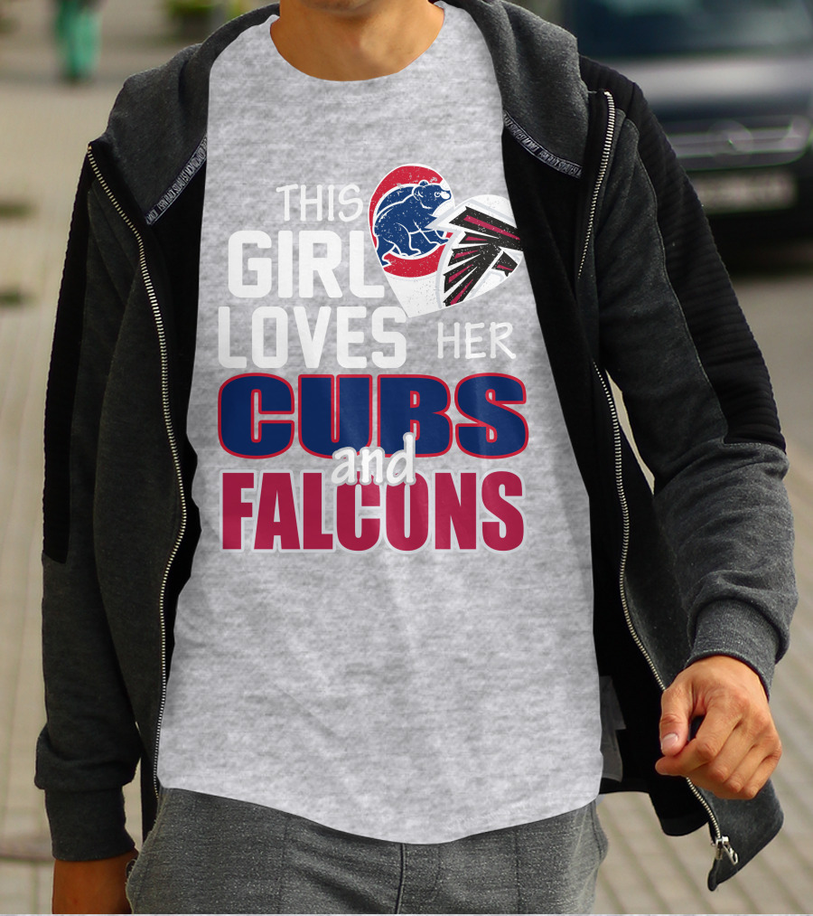This Girl Loves Her Cubs And Falcons T-Shirt