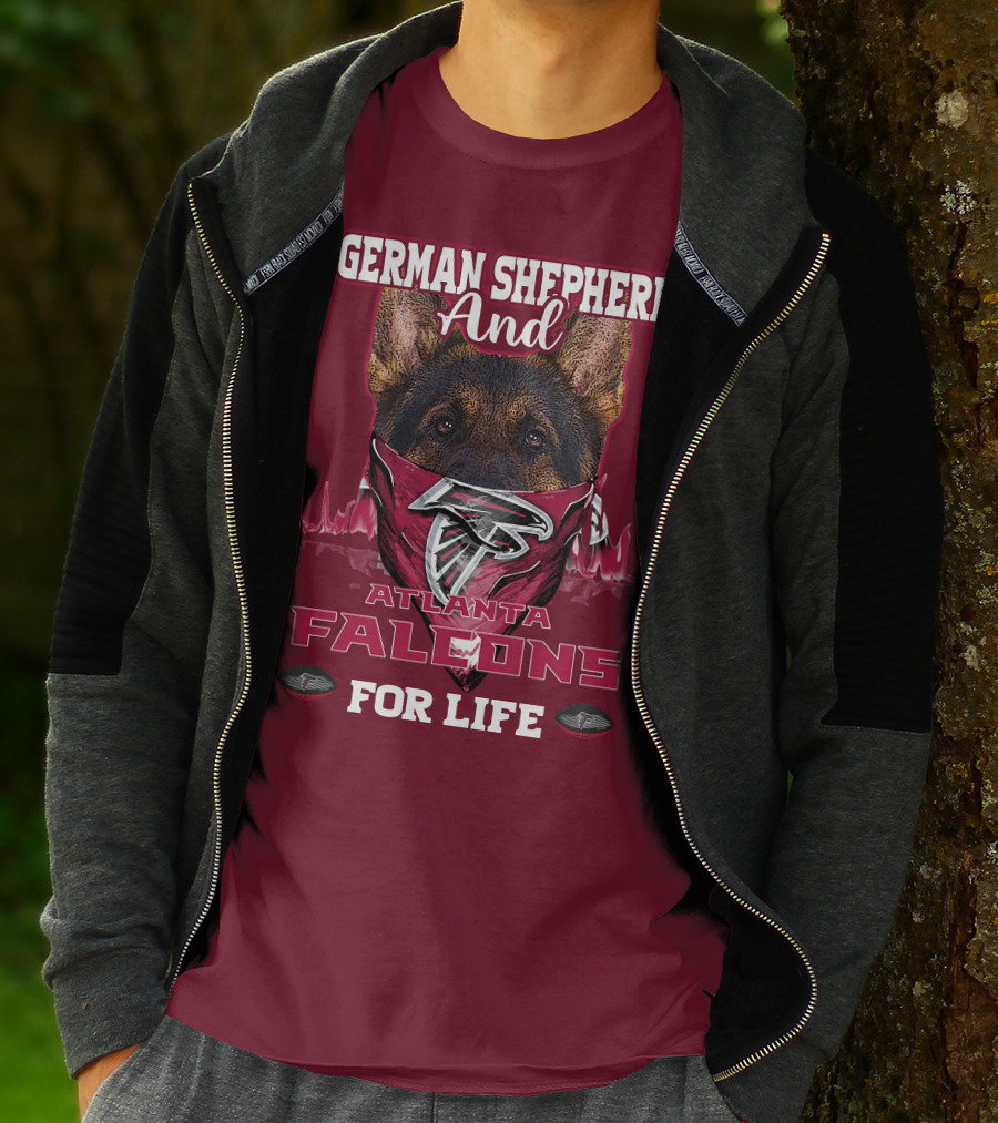 German Shepherd And Atlanta Falcons For Life T-Shirt