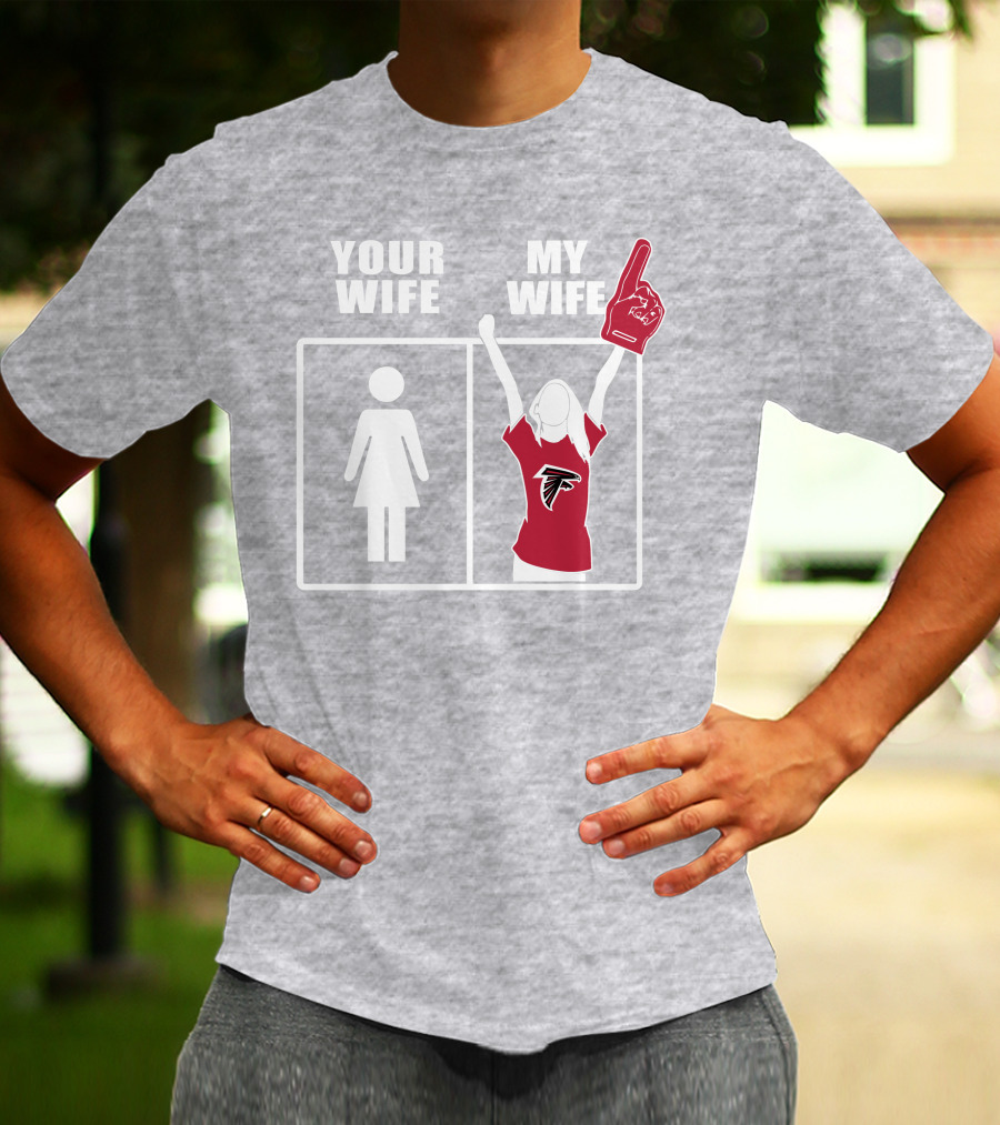 Atlanta Falcons 91 Your Wife My Wife T-Shirt