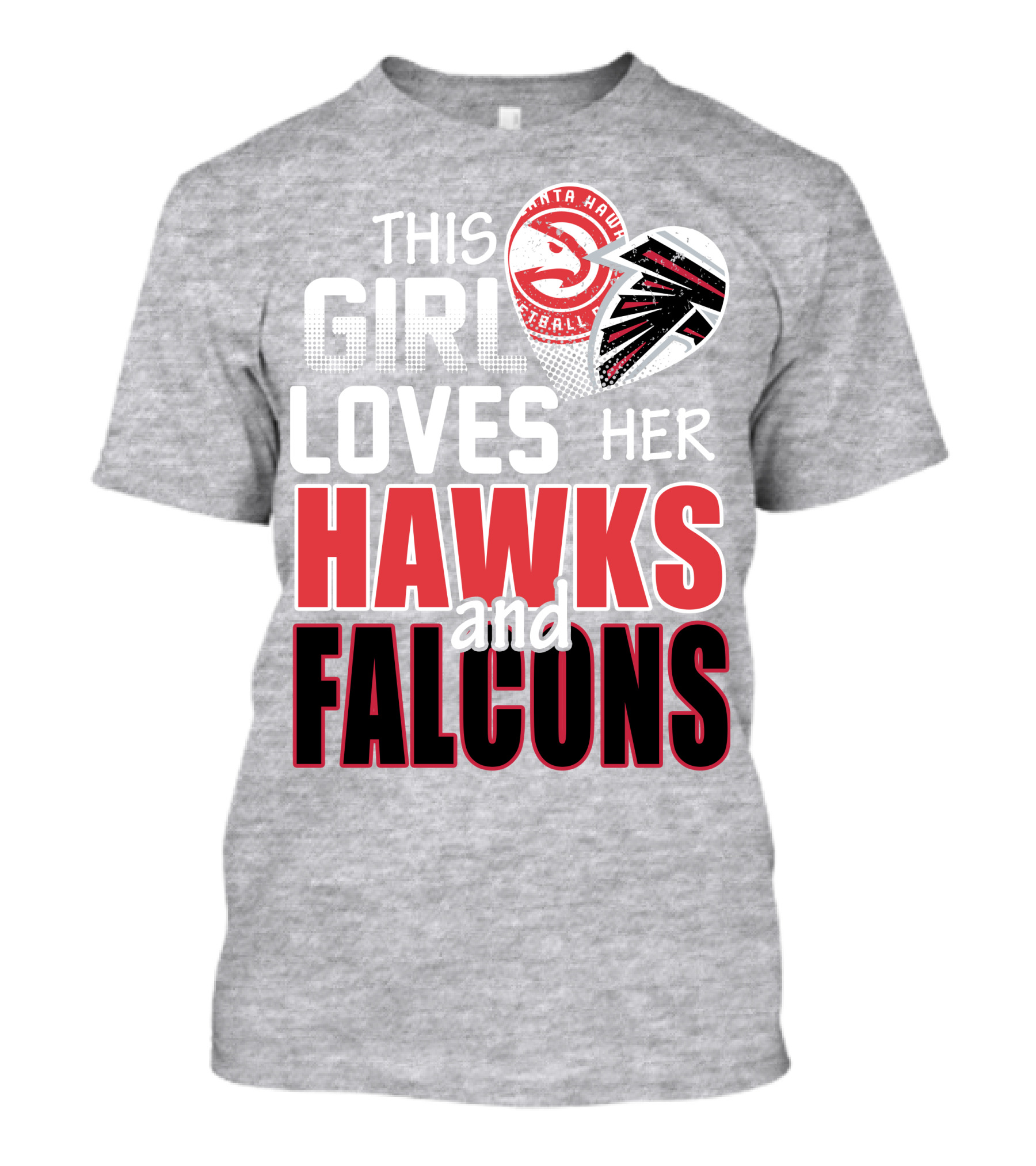 This Girl Loves Her Hawks And Falcons Basketball Football Fan T-Shirt