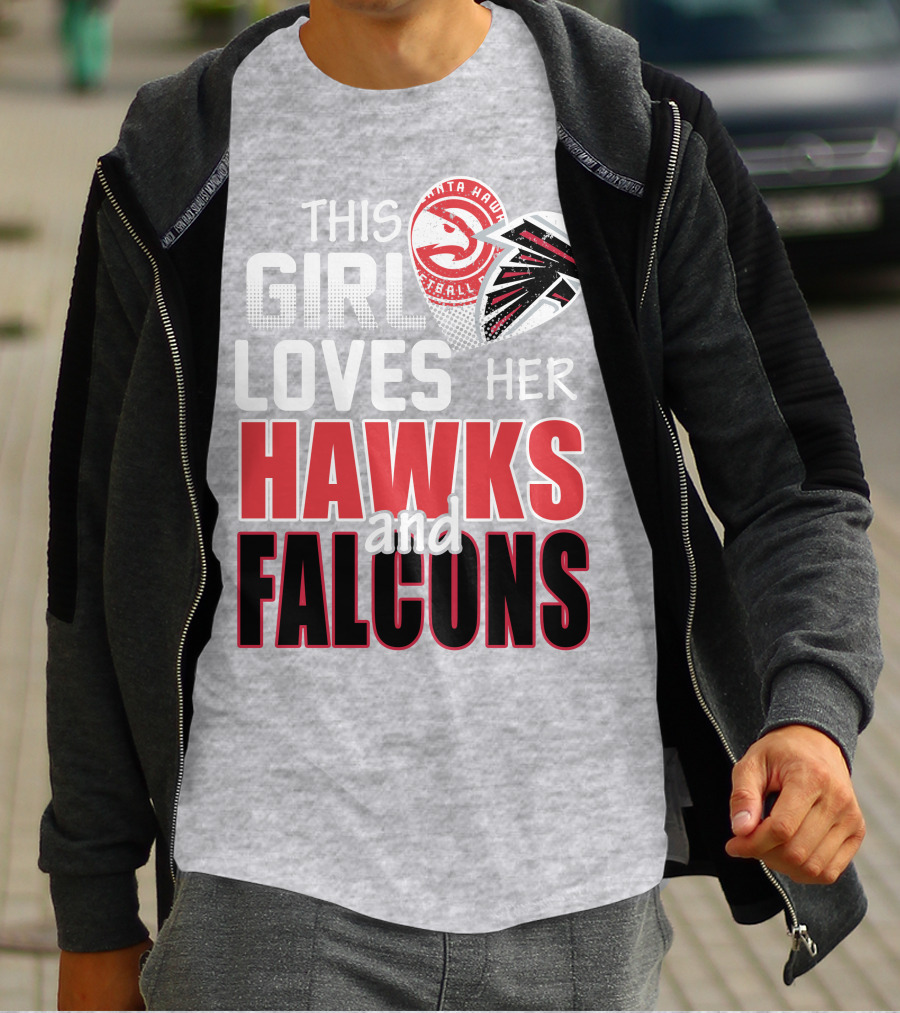 This Girl Loves Her Hawks And Falcons Basketball Football Fan T-Shirt