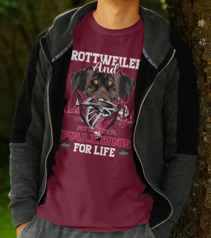 Rottweiler And Atlanta Falcons For Life T-Shirt