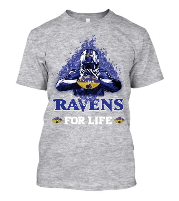 Ravens For Life Baltimore Football Enthusiast Loyalty T-Shirt