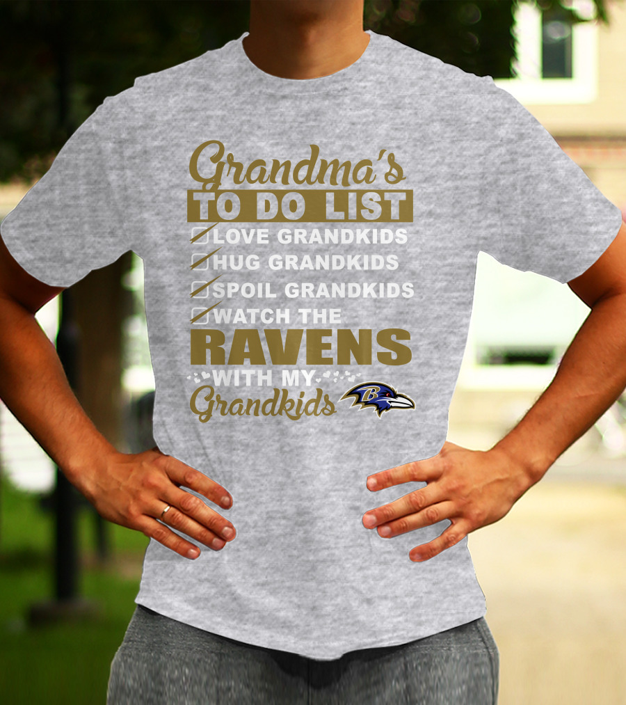 Grandma's To Do List Love Hug Spoil Watch The Ravens With My Grandkids T-Shirt